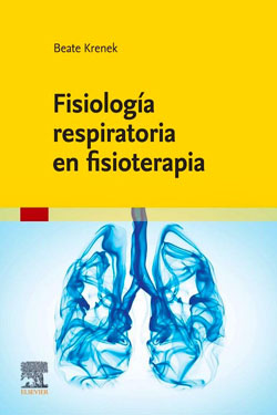 Fisiología Respiratoria en Fisioterapia